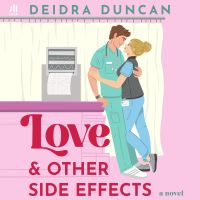 Love and Other Side Effects