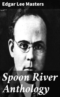 Spoon River Anthology