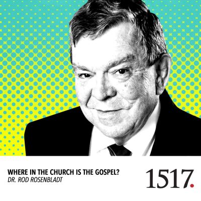 Where in the Church is the Gospel