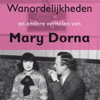 Wanordelijkheden en andere verhalen