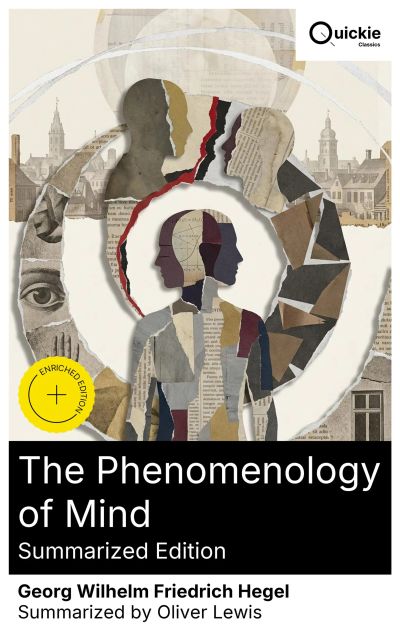 The Phenomenology of Mind (Summarized Edition)