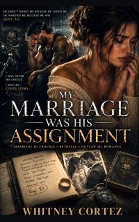 My Marriage Was His Assignment