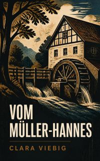 Vom Müller-Hannes