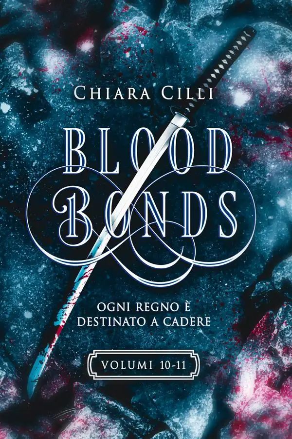 Blood Bonds – La serie completa (Volumi 10-11)