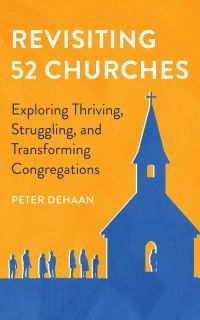 Revisiting 52 Churches