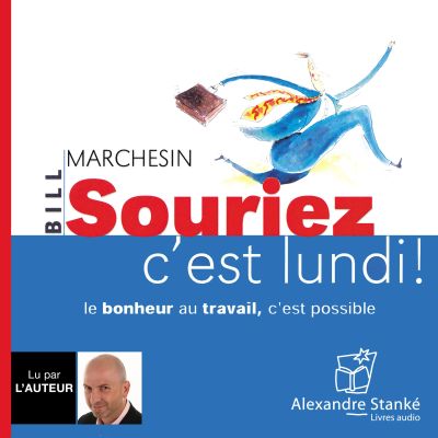 Souriez, c'est lundi !