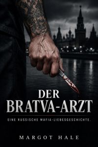 Der Bratva-Arzt