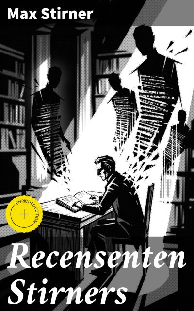 Recensenten Stirners