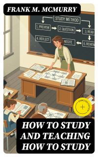 How to Study and Teaching How to Study