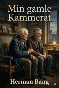 Min gamle Kammerat