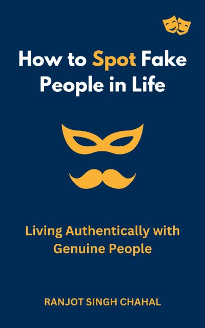 How to Spot Fake People in Life