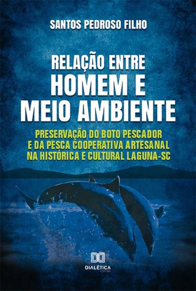 Relação entre homem e meio ambiente