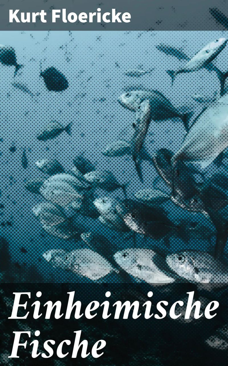 Einheimische Fische