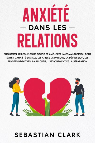Anxiété dans les relations