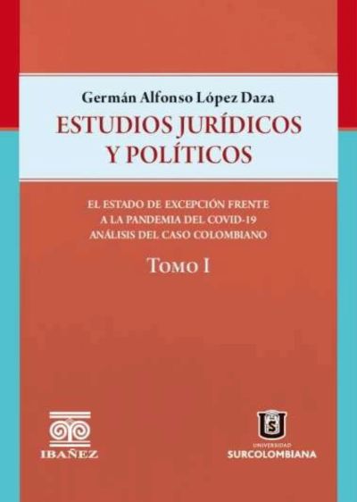 Estudios jurídicos y políticos. Tomo I