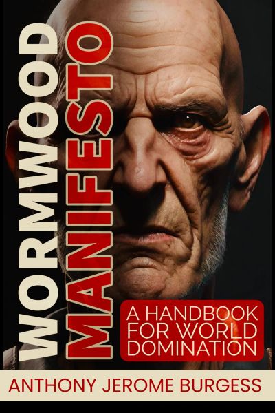 WORMWOOD MANIFESTO
