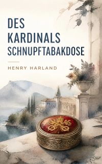 Des Kardinals Schnupftabakdose