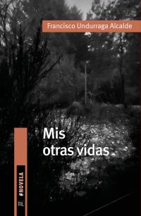 Mis otras vidas