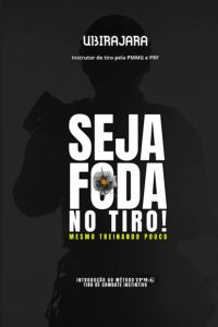 Seja Foda No Tiro