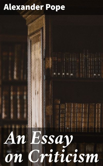 An Essay on Criticism