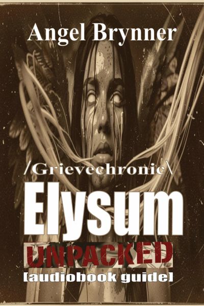 /Grievechronic\ ELYSUM UNPACKED