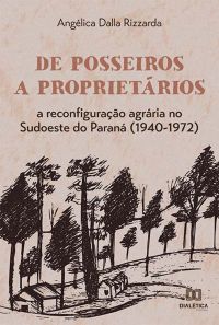 De posseiros a proprietários