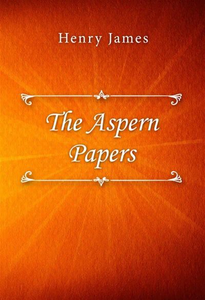 The Aspern Papers