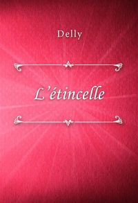 L’étincelle