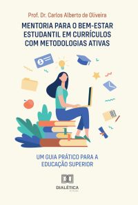 Mentoria para o Bem-Estar Estudantil em Currículos com Metodologias Ativas