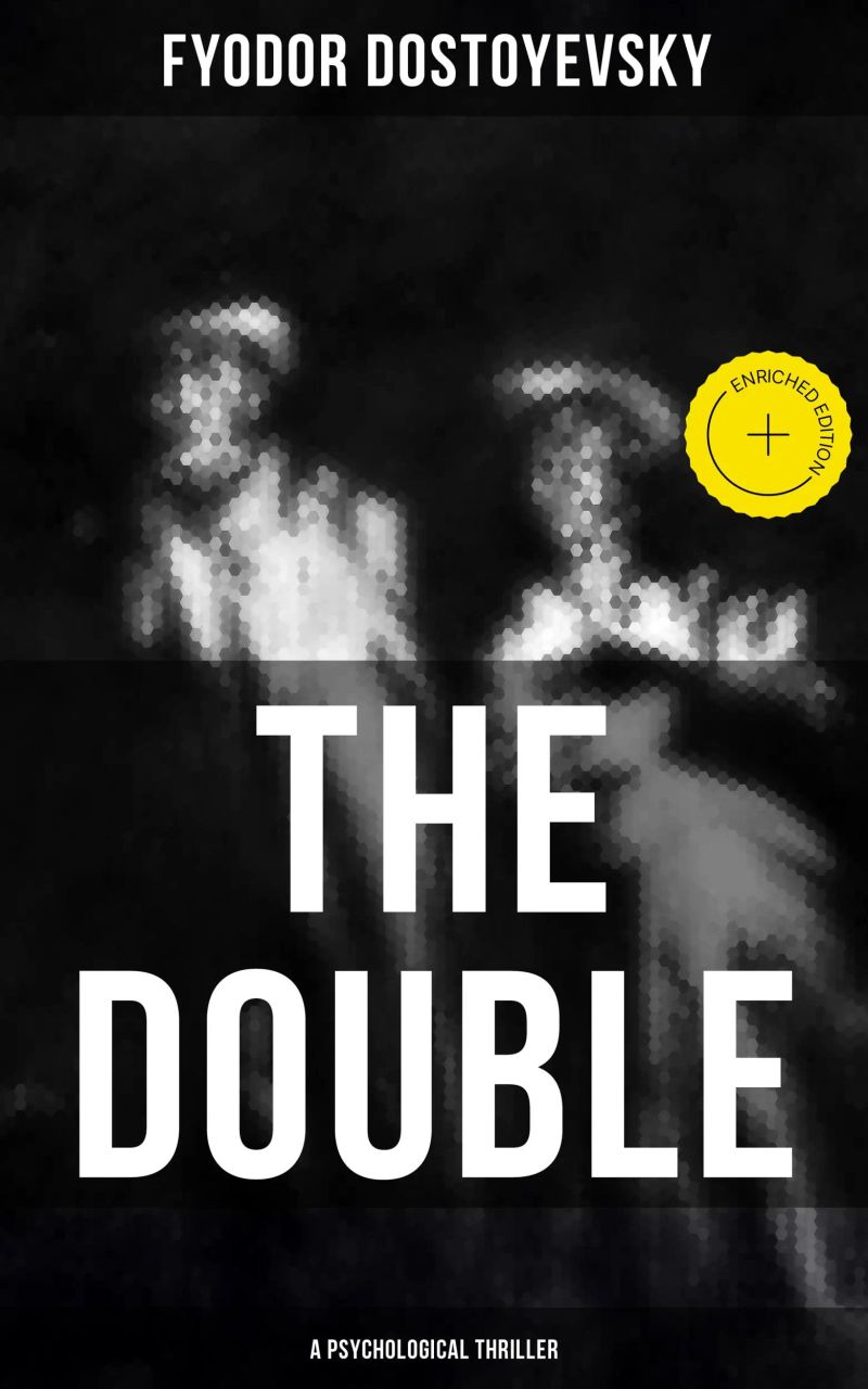 The Double (A Psychological Thriller)