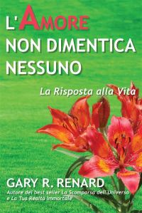 L'Amore Non Dimentica Nessuno