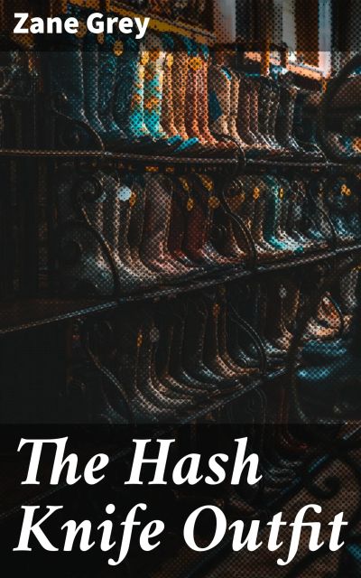 The Hash Knife Outfit