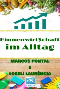 Binnenwirtschaft Im Alltag