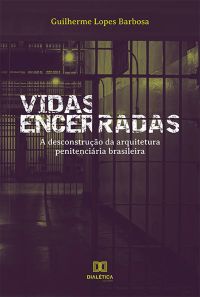 Vidas Encerradas