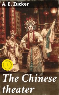 The Chinese theater