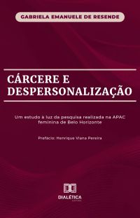 Cárcere e Despersonalização