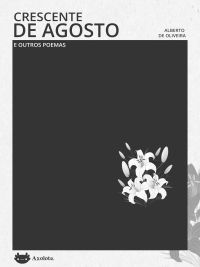 Crescente de agosto e outros poemas