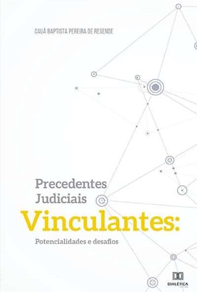 Precedentes judiciais vinculantes