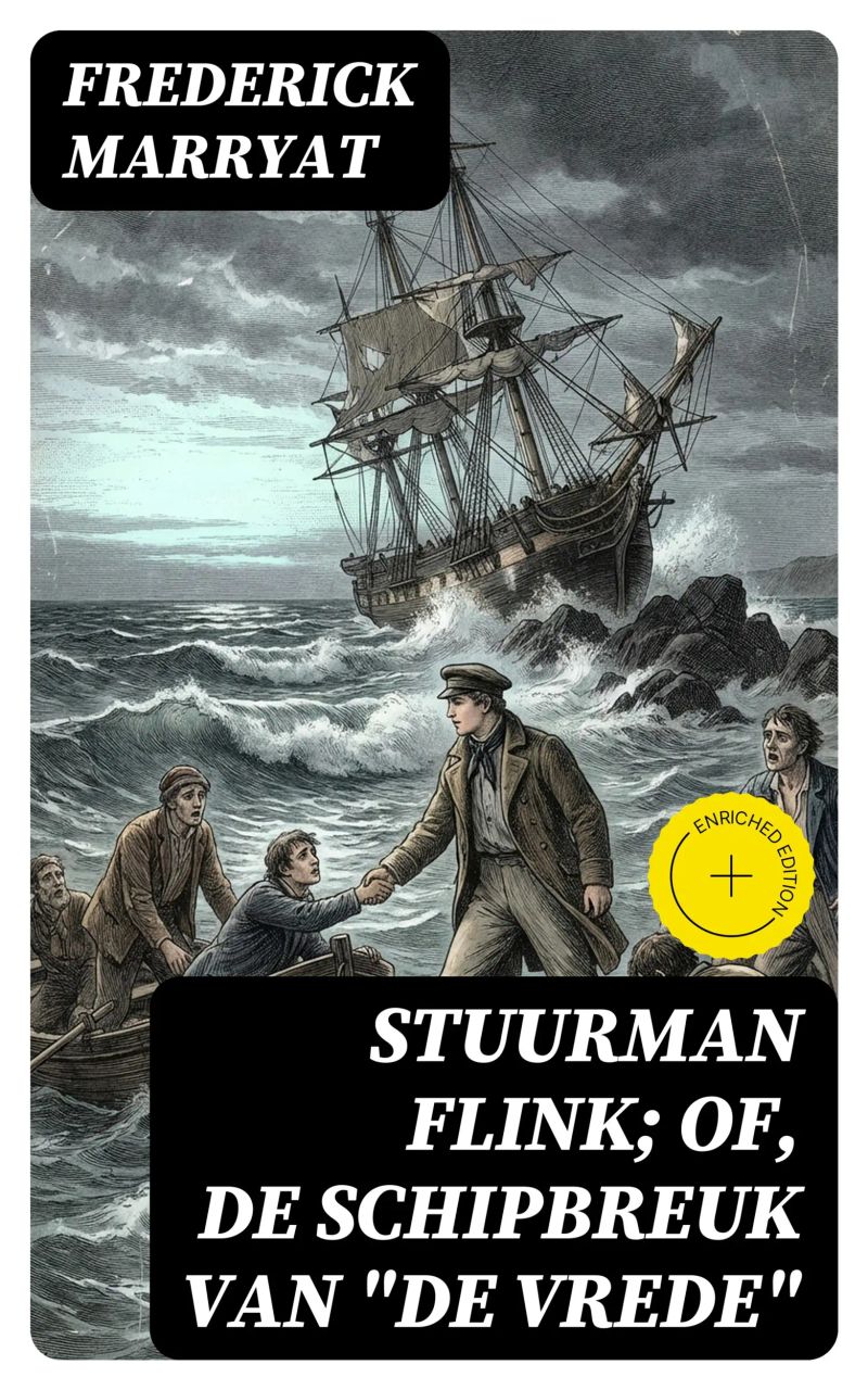 Stuurman Flink; of, De schipbreuk van "De Vrede"