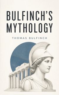 Bulfinch's Mythology