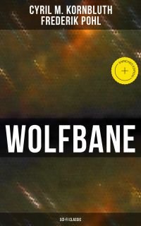 Wolfbane (Sci-Fi Classic)