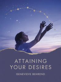 Attaining Your Desires