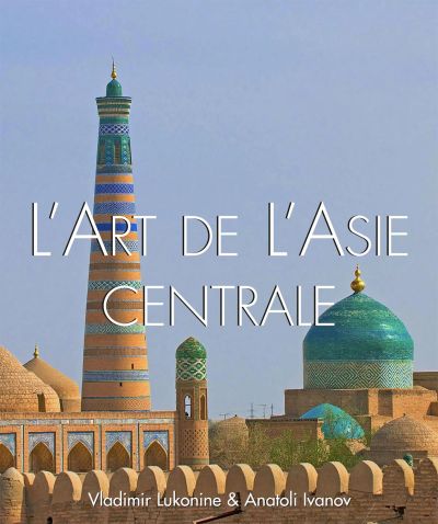 L'art de l'Asie Centrale