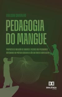 Pedagogia do Mangue