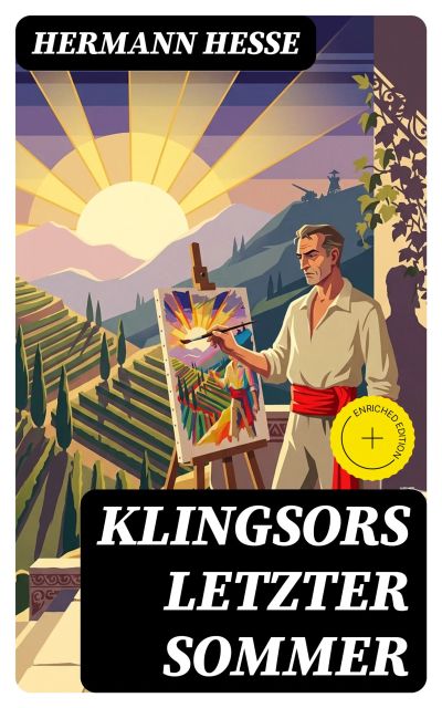 Klingsors letzter Sommer