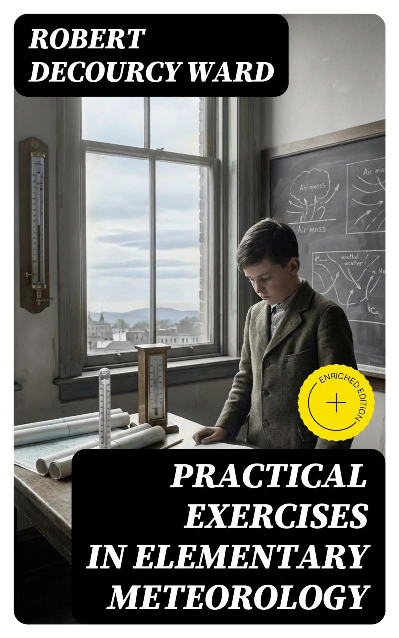 Practical Exercises in Elementary Meteorology