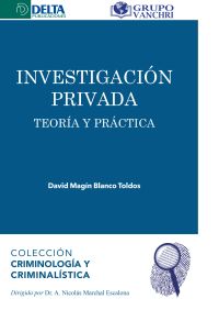 Investigación Privada Teoría Y Práctica