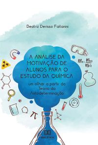 A análise da motivação de alunos para o estudo da química