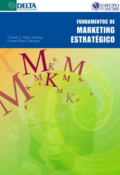 Fundamentos De Marketing Estratégico