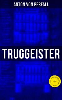 Truggeister